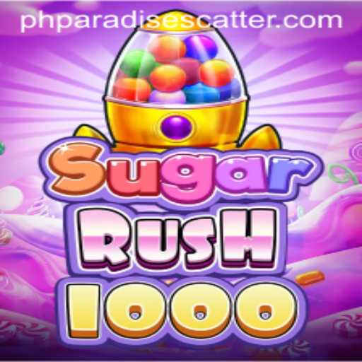 Exploring SugarRush1000: A Sweet Adventure into PHPARADISE
